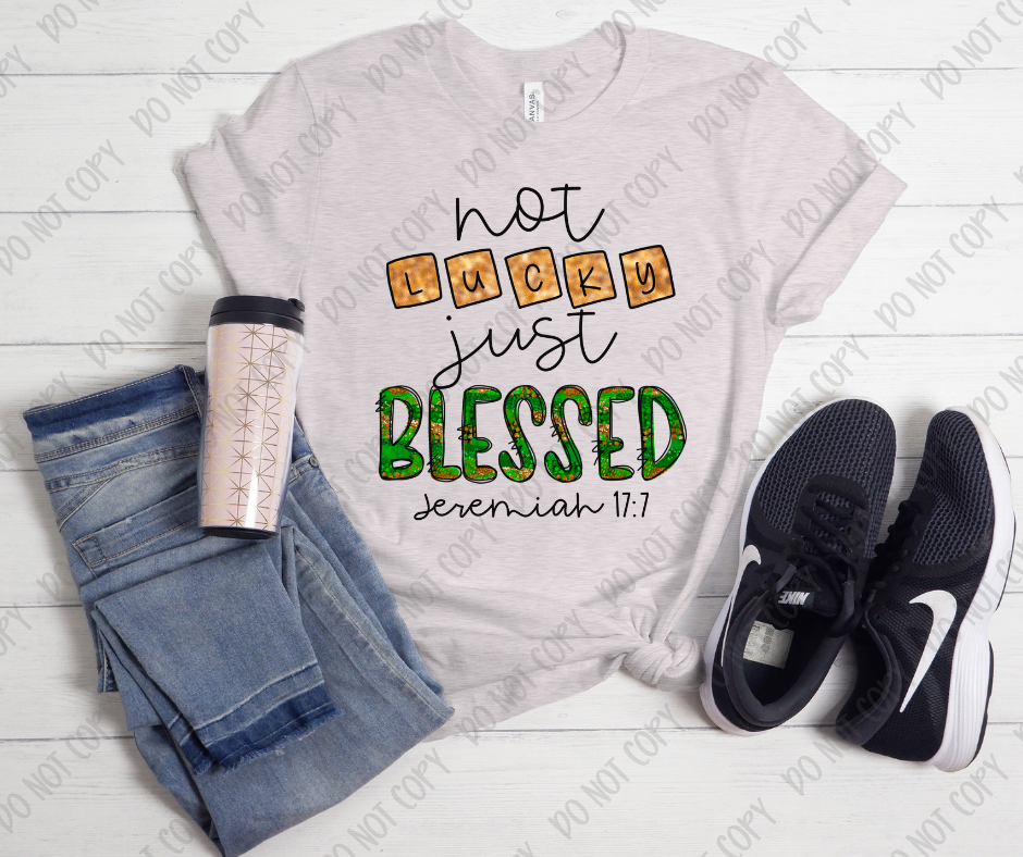 Not lucky just blessed | Women's Tee| Unisex