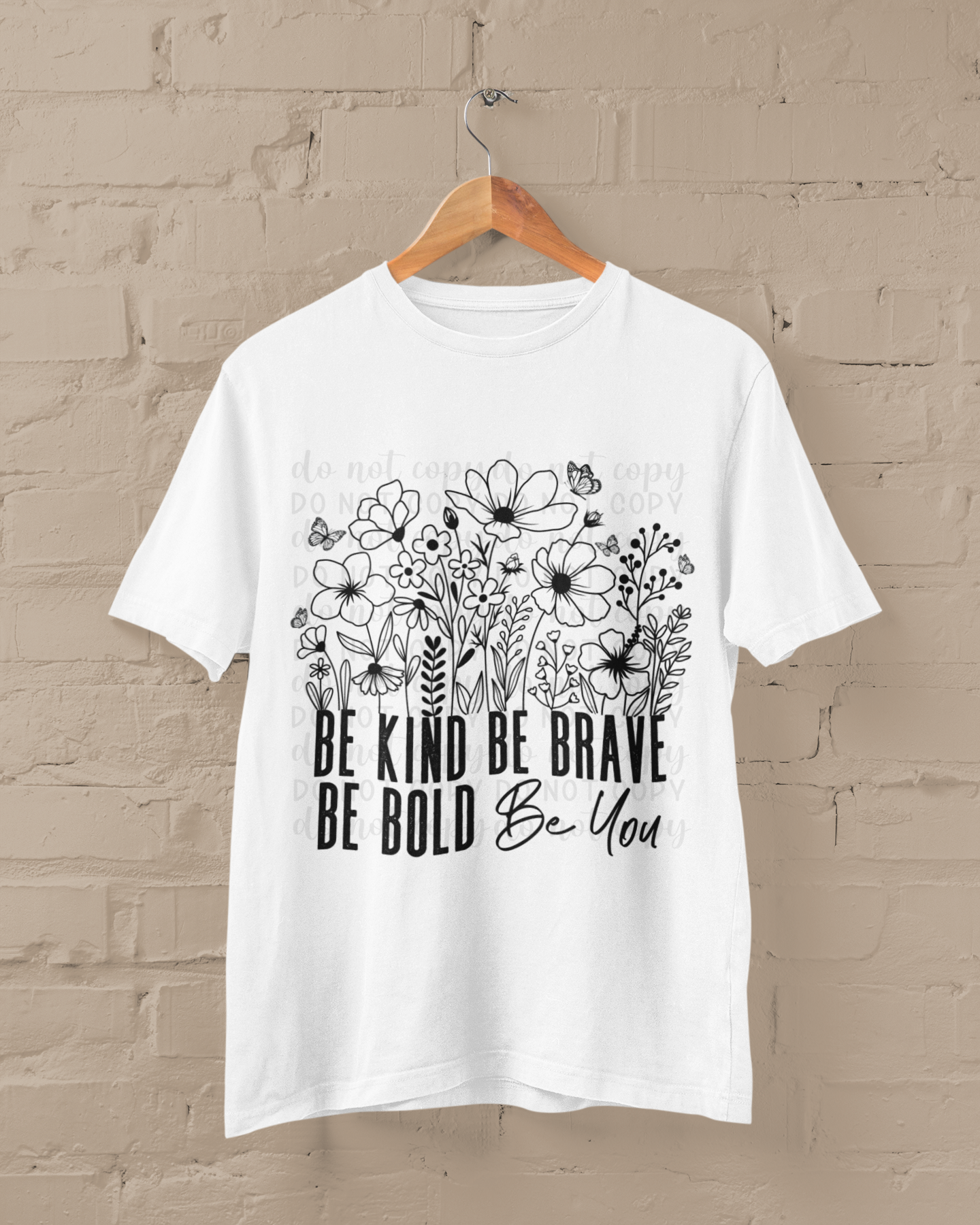 Be Kind Be Brave Be Bold